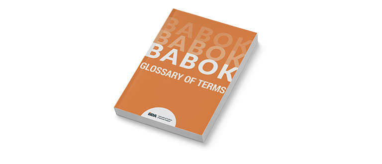 BABOK® Guide Glossary